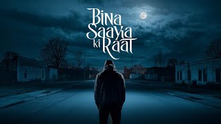 SG5 Studio  Bina Saaya Ki Raat 20  Official Music Video  New Hindi Rap Song  Sudip [upl. by Emmuela]