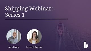 Shipping webinar Introduction to time charters and English law [upl. by Slohcin]