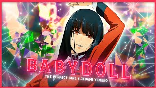 Babydoll x The Perfect Girl  Jabami Yumeko AMVEDIT💕 [upl. by Dazhehs]