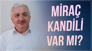 Miraç Kandili var mı  ProfDr Mehmet Okuyan [upl. by Luna67]