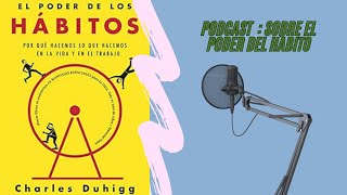 El poder de los hábitos  Entrenamiento mental motivacion superacion libros podcast [upl. by Gerry180]