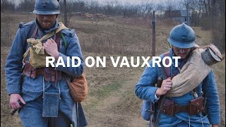 RAID ON VAUXROT  A WW1 SHORT FILM [upl. by Enirak334]