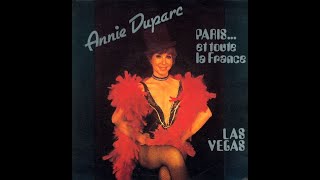 ANNIE DUPARC  Paris et toute la France 45T  1986 [upl. by Brenza]