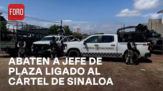 Abaten a jefe de plaza de grupo ligado al Cártel de Sinaloa  Las Noticias [upl. by Ardiekal995]