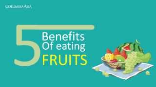 5 benefits of eating fruits [upl. by Nerua]