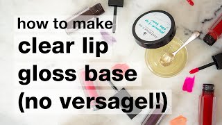 DIY Clear Lip Gloss Base  Make lip gloss without Versagel  Humblebee amp Me [upl. by Georgeanne617]