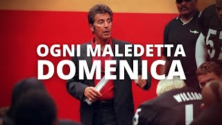 OGNI MALEDETTA DOMENICA  Il discorso motivazionale di Al Pacino alla squadra [upl. by Darooge]