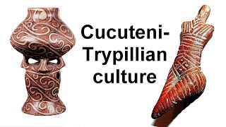 The CucuteniTrypillian late neolithic culture in Romania and Ukraine [upl. by Towney]