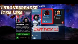 MCOC  EQ 21  Easy Path  Ground Zero  Vanishing Point  TB Item less [upl. by Alilad]