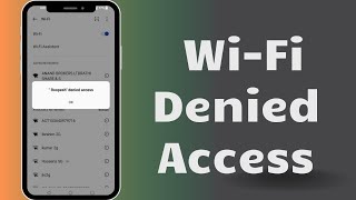 Wifi Denied Access Problem On Android  denied access to network wifi  huawei  oppo  realme [upl. by Abdella]