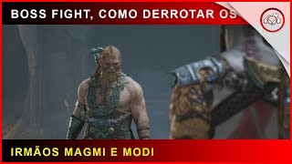 God of war Boss Fight Como derrotar os irmãos Magmi e Modi  Super dica [upl. by Afira]