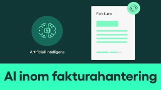 Artificiell intelligens inom fakturahantering │ Rillion [upl. by Liamaj]