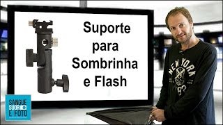 Suporte para Sombrinha e Flash  Como prender flash na sombrinha e tripe [upl. by Anihpled]