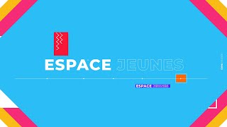 Espace Jeunes épisode 4 [upl. by Smitty764]