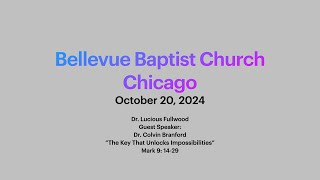 102024 Bellevue Baptist Church Chicago Service HD 720p [upl. by Ludly]