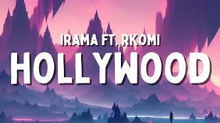 Irama Rkomi  HOLLYWOOD TestoLyrics [upl. by Acina984]