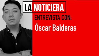 Querétaro y el mito de las “ciudades santuario” Entrevista con Óscar Balderas [upl. by Arodaeht]