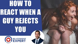 He Rejected Me EXACTLY How Every Woman Should React [upl. by Rubenstein]