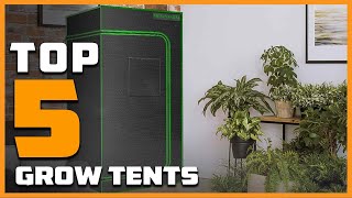 5 Best Grow Tents Get the Most Bang for Your Buck [upl. by Aeynod316]