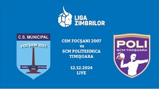 CSM FOCȘANI 2007 vs SCM POLITEHNICA TIMIȘOARA [upl. by Camp815]