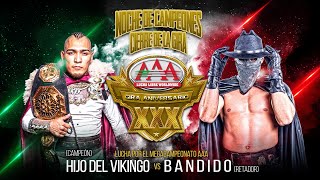 Vikingo Vs Bandido por el Megacampeonato de Lucha Libre AAA [upl. by Coulter444]