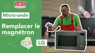 Comment remplacer le magnétron sur un microondes LG [upl. by Gauntlett]