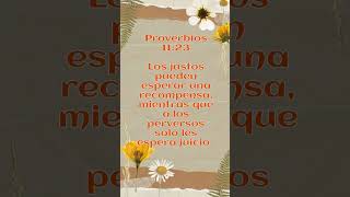 Proverbios 1123 NTV Los justos pueden esperar una recompensapalabraviva2 [upl. by Cahn]