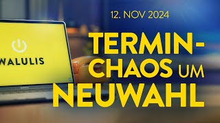 Lustiges Gekloppe um die Neuwahl  WALULIVE vom 121124 [upl. by Prem]