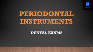 MCQs on Periodontics  Periodontal instruments Dental PSC Exams [upl. by Nytsuj]