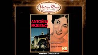 Antoñita Moreno  Carretera De Asturias VintageMusices [upl. by Gundry]