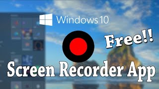 Free Best Screen Recorder App for Windows 10 [upl. by Ezequiel167]