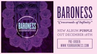 BARONESS  Crossroads Of Infinity AUDIO [upl. by Atirac]