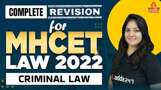 MH CET Law 2022  Complete Revision For MH CET Law 2022 Criminal Law [upl. by Noid27]