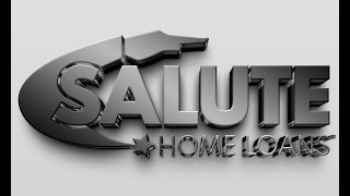 Welcome to Salute Home Loans [upl. by Netsew]