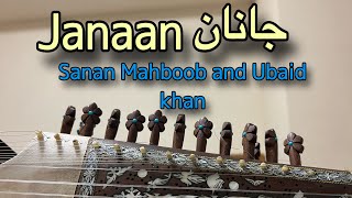 Rabab Lesson  85  Janaan Haddiwa Kiaani Sanan Mahboob and Ubaid Khan [upl. by Asiralc917]