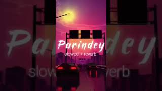 Parindey Song status 🥰🥰🥰🥰 [upl. by Simah]