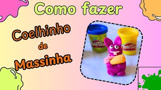 Como fazer bichinhos com massinha de modelarquotCoelhinhoquot [upl. by Minna909]