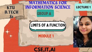 KTU BTECH MATHS SEMESTER 1 2024 SCHEME MODULE 1 LIMITS OF A FUNCTION2024 SCHEME CSE  IT AI [upl. by Yhtuv]