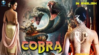 COBRA  Thai Horror Thriller Full HD Movie In English  Somching Srisuparp  Hollywood English Movie [upl. by Fransen555]