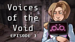 Lets Stream Voices of the Void Episode 3 [upl. by Quitt34]