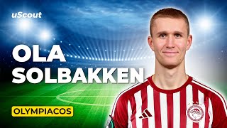 How Good Is Ola Solbakken at Olympiacos [upl. by Ruelu]