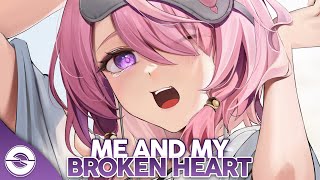 Nightcore  Me And My Broken Heart Lyrics [upl. by Rohpotsirhc]