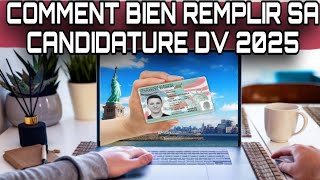 Comment bien remplir le formulaire de demande de visa DV2025VisaUSA [upl. by Belmonte]