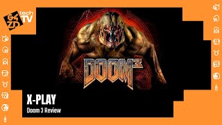 XPlay Classic  Doom 3 Review [upl. by Nonnahs]