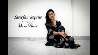 Tareefan Reprise Choreography  Veere Di Wedding  Semi classical by Urvi Nair [upl. by Nagrom95]