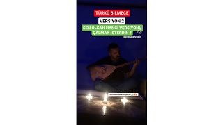 BAĞLAMA TÜYOLARI❤️TÜRKÜ BİLMECE❤️VERSİYON 2❤️SEN OLSAN HANGİ VERSİYONU ÇALMAK İSTERDİN❤️SERDAR UZUN [upl. by Neurath81]