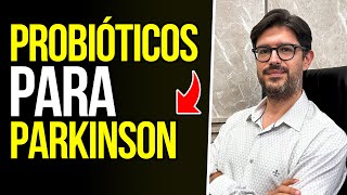 Mal de Parkinson  Probióticos na Doença de Parkinson [upl. by Behn]