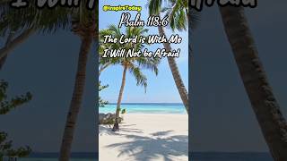 Fear Not God is with You – Psalm 1186 motivation christianmotivation [upl. by Eaned]