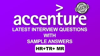 Latest Accenture Interview Experience with SAMPLE ANSWERS  Most Asked HRTRMR Interview for 2025 [upl. by Ellehs]