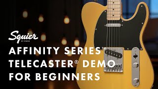 Squier Affinity Telecaster Demo For Beginners  Fender [upl. by Hedve]